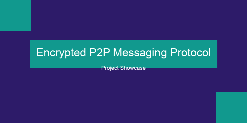 Encrypted P2P Messaging