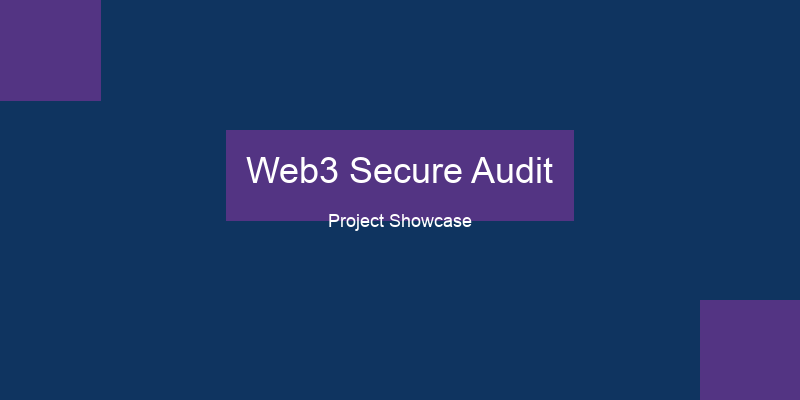 Web3 Secure Audit